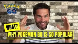 Why Pokemon Go is So Popular