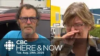 Here & Now, Tue. Aug. 19, 2025 l Over 200 structures lost in CBN wildfire
