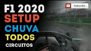 SETUP CHUVA F1 2020 DICAS TODAS AS PISTAS