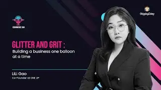 Glitter and Grit: Building a business one balloon at a time