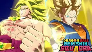 Squadra Has A BROLY And VEGITO PROBLEMMM....