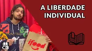 Sobre a LIBERDADE INDIVIDUAL