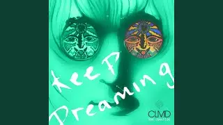 Keep Dreaming (Extended Mix)