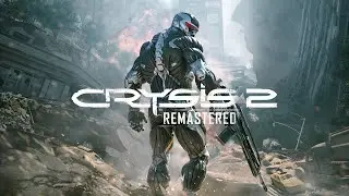 Crysis 2 Remastered vol 6.