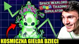 Wchodzę ALL-IN na GIEŁDZIE DZIECI Kosmit&oacute;w | Space Warlord Baby Trading Simulator DEMO