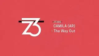 CAMILA (AR) - The Way Out (Progressive House)