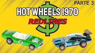 Hot Wheels 1970 parte 3: Guía completa (variantes y precios)