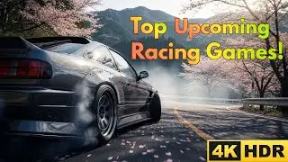 Best Upcoming Racing Games 2025 & 2026 | Realistic, Arcade & Rally Titles You Can&rsquo;t Miss!