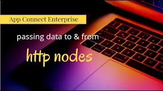 ace - how to use postman with http nodes - App Connect Enterprise