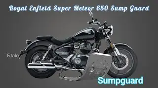 Royal Enfield Super Meteor 650 | Sump Guard Installation & Review | Genuine Accessories