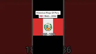 Historical Flags Of Peru 🇵🇪 || 1542 &mdash; 2022 #changes #education #flags #history #peru