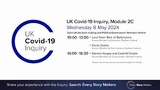 UK Covid-19 Inquiry - Module 2C Hearing PM - 8 May 2024