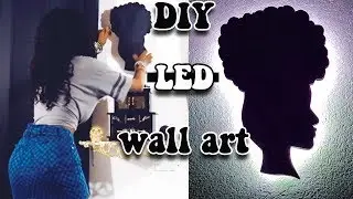 DIY Room Decor - Silhouette LED Wall Art