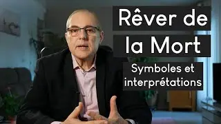 La mort dans le rêve 💀 ~ Quelle signification? Un Médecin Psychiatre répond