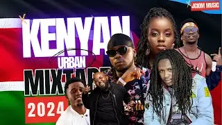 🇰🇪 KENYAN URBAN GOSPEL MIX 2024 (MASHUP🤩 EDITION)