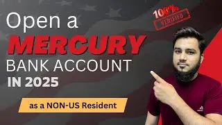 Open a Mercury Bank Account As a Non US Resident in 2025 | 100% Verified