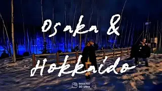 Japan Winter Trip 🇯🇵 | Osaka & Hokkaido Travel Guide, Visa, Packing & Travel Tips and Places to go
