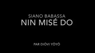 Siano Babassa - Nin Misé do