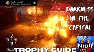Nioh 2 - Behind the Bamboo Blinds Trophy Guide