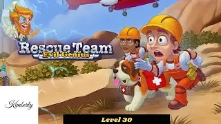 Rescue Team Evil Genius Level 30 GamePlay | Time Management Games