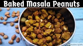Masala Peanuts | No deep frying needed | Just 20 minutes baking |மொறு மொறு மசாலா கடலை