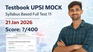 Testbook UPSI Mock 🔥 | Safe Score ? | UPSI 2025 | Syllabus Based Full Test 11 
