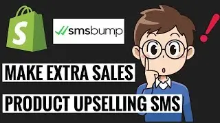 How to Setup SMSBump in Shopify | Sms Marketing 2020