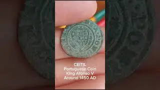 CEITIL, Portuguese Coin. Around 1450 AD #metaldetecting #treasurehunting #oldcoins #coin