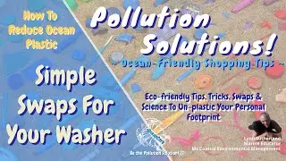 How to Reduce Ocean Plastic - Simple Swaps for your Washer