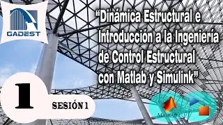 Introducci&oacute;n al entorno Matlab- Taller: Din&aacute;mica Estructural e Ingenier&iacute;a de Control Estructural