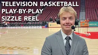 Basketball Play-By-Play Sizzle Reel | Television