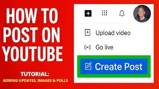How to Create Posts on YouTube 📹 TUTORIAL: Adding Updates, Images & Polls