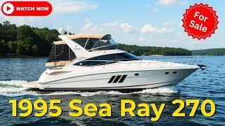 Sea Ray 270 Sundancer 1995 года выпуска ⏤ НОВЫЙ двигатель 383 Stroker и прицеп! Готов к круизу!