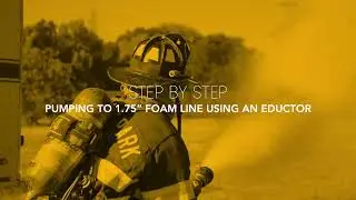 Hose Operations: Foam Operation with 1.75