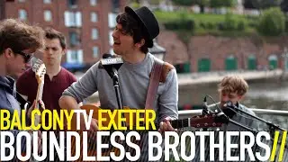 BOUNDLESS BROTHERS - CALL MY NAME (BalconyTV)