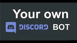 Make your own discord server Bot | Easy method