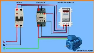 Single Phase Motor Connection with Contactor | Motor Timer Switch Connection | Digital Timer Switch