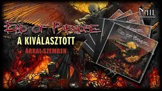 End of Paradise - Árral szemben (Hivatalos szöveges videó / official lyric video)