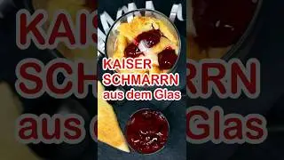 😋 KAISERSCHMARRN im GLAS - k&ouml;stliches PARTY-DESSERT #shorts