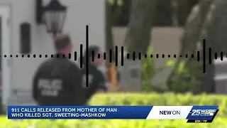 'I feel scared': 911 call from mother of man who killed Indian River County deputy reveals her fear