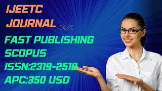 Journal 4: Fast publishing scopus index journal( IJEETC)