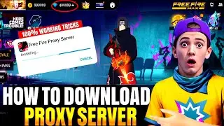 Proxy Server Free Fire| proxy server kaise download karen| proxy server ki id kaise banaye proxy id