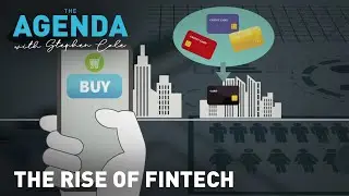 THE RISE OF FINTECH - The Agenda explains