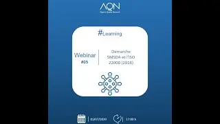 [WEBINAR #5] Démarche SMSDA ET ISO 22000