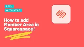 How to add Member Area in Squarespace 2022
