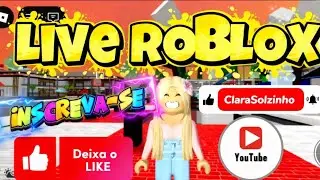ROBLOX AO VIVO AGORA - ClaraSolzinho LIVE ON 35 #liveroblox #roblox #robloxaovivo