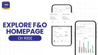 Explore the F&O Homepage on RIISE