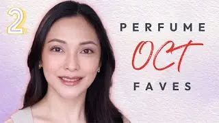 PERFUME FAVES (OCT 2025) PART 2/3 | NAYA RUTH (TAGALOG)