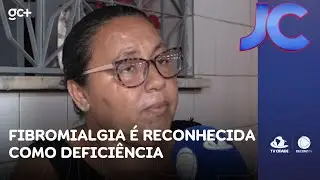 Pacientes com fibromialgia passam a ser reconhecidos como pessoas com deficiência | Jornal da Cidade