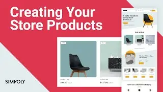 Create Your Online Store Products With Simvoly | E-Commerce Academy [Part 2]
